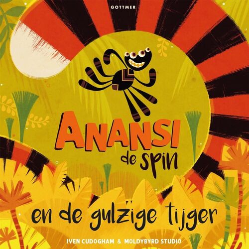 Anansi de spin en de gulzige Tijger 4+